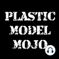 Plastic Model Mojo Episode 37:  Return of Dr. Strangebrush