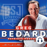 Worst Belichick Move Ever? | Greg Bedard Patriots Podcast with Nick Cattles | Boston Sports Journal