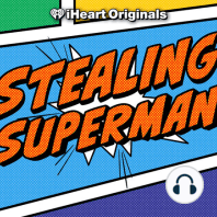 Introducing: Stealing Superman