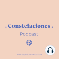 Constelaciones Podcast. Episodio 03: Comunidad y Colectividad