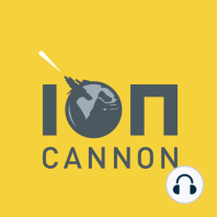 Comic-Con 2014 Recap — Ion Cannon #3