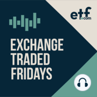 11/11/2022: What's Next for ETFs After Wall Street's Big Day