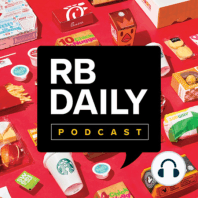 RB Daily: New podcast, McDonald's closures, Chipotle masks