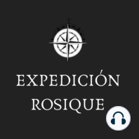Expedición Rosique Capítulo 8: James Clear