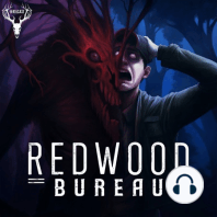 "BUDDY" - Redwood Bureau Phenomenon #0406