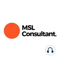 How I finished my PhD early, got my first MSL role and founded MSL Consultant