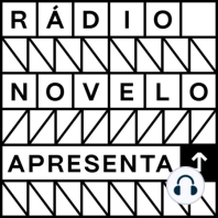 Conheça o podcast Rádio Novelo Apresenta