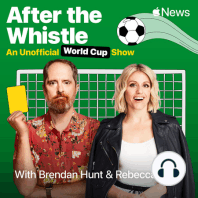 Introducing ‘After the Whistle with Brendan Hunt and Rebecca Lowe’