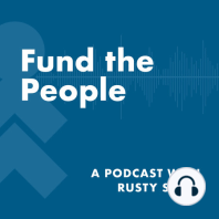 Talent-Investing: A Proposal For Change - with Host Rusty Stahl