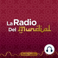 El Pulso de #LaRadioDelMundial: Infantino al rescate de Qatar ante críticas
