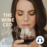 The Wine CEO Episode 19: The ONLY wine you have to drink this Spring!