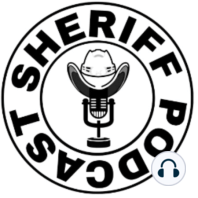 Sheriff Podcast-Episode 154-Feat. Craig Martin