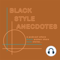 Black In Tech, Adventurous Style, A Love Of Fashion History, Good Undergarments, and More w/Breenae Washington