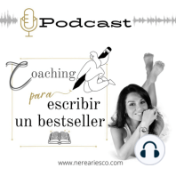 Episodio 1. Resumen de "El viaje del héroe", extraído del libro "Coaching para escribir un bestseller".