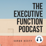 Ep 19: The BEST plan for boosting Executive Functions and Combating Stress today