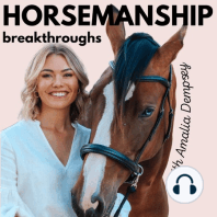 The Way of The Horse, Believing in Yourself, and Working With The Horse You Have Today with Skye Liikanen