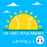First Pitch Podcast - 6-30-22