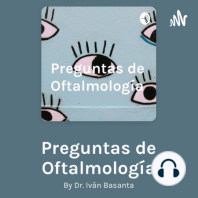 Preguntas de Oftalmología (introducción)