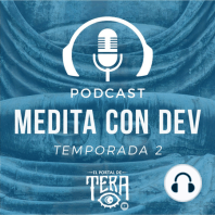 Trailer de Meditación con Dev 2020