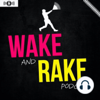 Ep. 1: MLB Opening Day; Best Future Bets/MVP and World Series Odds (4/1 Wake and Rake Podcast)