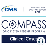 Episode 2: Building Therapeutic Alliance and Introducing an Opioid Stewardship Framework