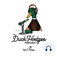 The Duck Hodges Podcast w/ Moon and Mullins