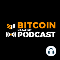 Alex Gladstein on  Blockchain and Tyranny Vs. Bitcoin and Freedom