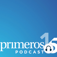 Te presentamos el Podcast de Primeros15