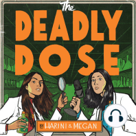 The Deadly Dose Celebrates 100 Episodes!
