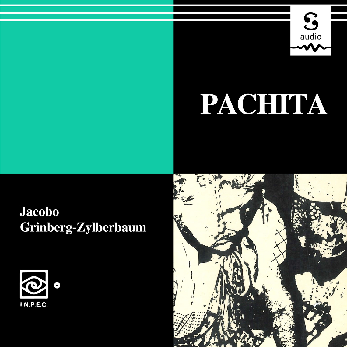 Pachita de Jacobo Grinberg Zylberbaum (Audiolibro) Leer gratis durante