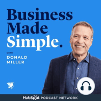 BONUS: Marketing Made Simple Podcast—The Best Takeaways From This Year's Top Episodes (Part 1)
