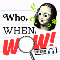 Who, When, Wow!: Mystery Edition Sneak Peek