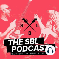 126 - SBL Interviews: All the best bits so far… Part 2 - Bass Gear