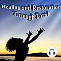 The Healing Power of Torah Class 10