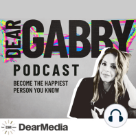 Dear Gabby Live: How to Effortlessly Manifest