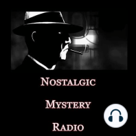 Ep.330 The Mysterious Traveler: New Year's Nightmare