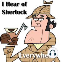 Episode 21: Sherlock Holmes at the Movies (Part 1)