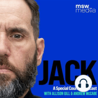 Episode 5 - Who is Jack Smith