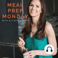 Subscriber Meal Prep Tips - Making Prep Dish Meal Plans Your Own! l Ep#151