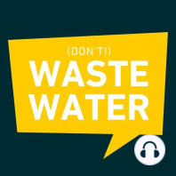 S1E2 - How Ideas Come to Life in Water & Wastewater Treatment