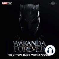 Coming January 18th — Wakanda Forever: The Official Black Panther Podcast