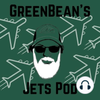 How the NY JETS Won Their First Game/ GreenBean's Jets Pod #40