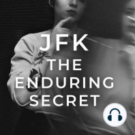 Episode 141 JFK Records Act Live Episode with the Lawyers Part 1