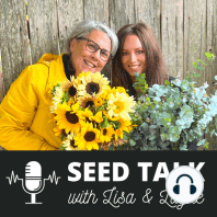 #6 - How Seeds Changed My Life - Lisa Mason Ziegler Edition