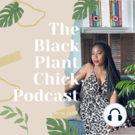 Bonus Episode 8: House Plants for All