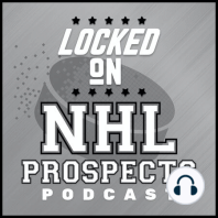 An Early Look at the 2024 NHL Draft's Top Prospects, & Sharks Prospects Talk with J.D. Young!