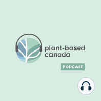 Episode 10: Luckie Sigouin on Staying Healthy for the Long-Term on a Plant-Based Diet