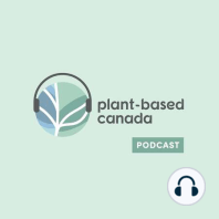 Episode 29: Meet Dr. Plant-Based!