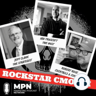 Rockstar CMO FM #13 It matters, David Howland and a Cocktail