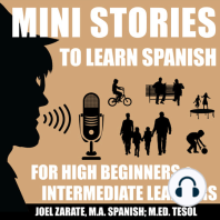 Welcome to the Mini Stories in Spanish Podcast!